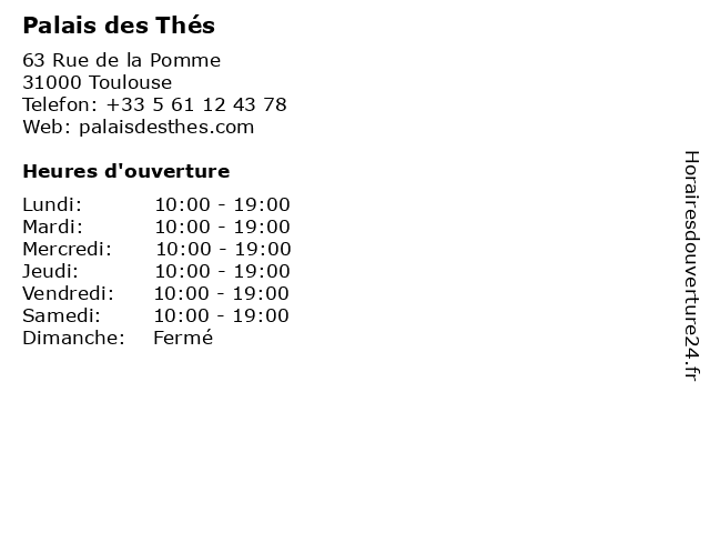 Palais des Thés à Toulouse: adresse et heures d'ouverture