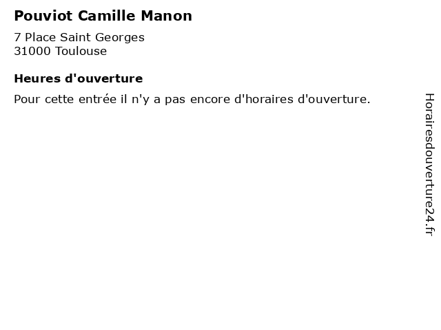 Pouviot Camille Manon à Toulouse: adresse et heures d'ouverture
