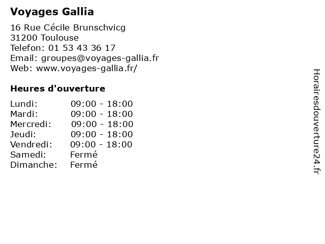 Voyages Gallia à Toulouse: adresse et heures d'ouverture