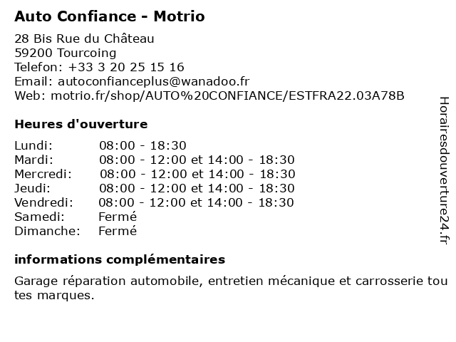Auto Confiance - Motrio à Tourcoing: adresse et heures d'ouverture