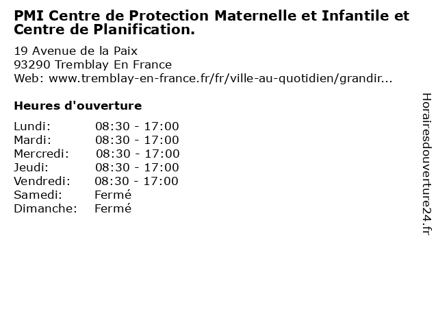 PMI Centre de Protection Maternelle et Infantile et Centre de Planification. à Tremblay En France: adresse et heures d'ouverture