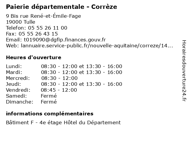 Paierie départementale - Corrèze à Tulle: adresse et heures d'ouverture