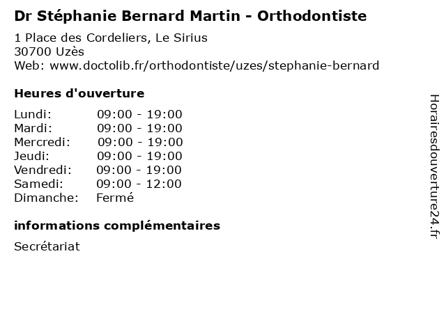 Dr Stéphanie Bernard Martin - Orthodontiste à Uzès: adresse et heures d'ouverture