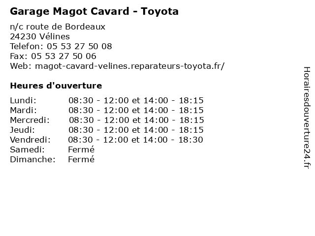 Garage Magot Cavard - Toyota à Vélines: adresse et heures d'ouverture