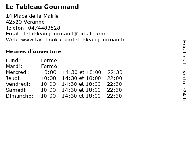 Le Tableau Gourmand à Véranne: adresse et heures d'ouverture