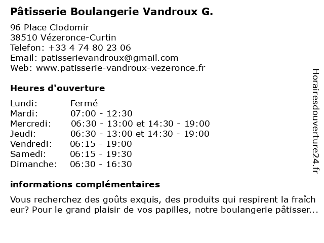 Pâtisserie Boulangerie Vandroux G. à Vézeronce-Curtin: adresse et heures d'ouverture