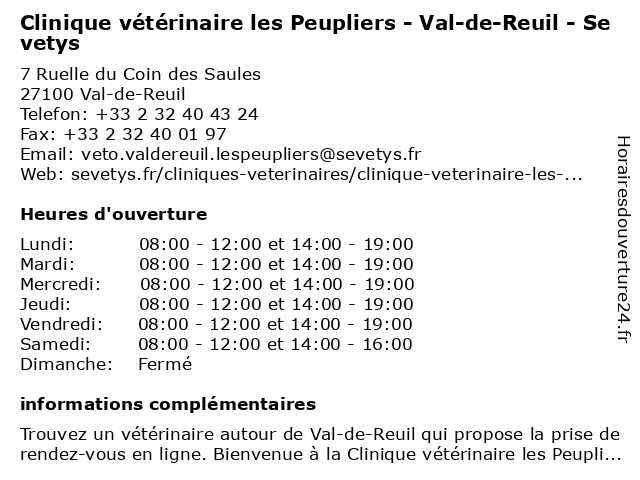 á… Horaires D Ouverture Clinique Veterinaire Les Peupliers 7 Ruelle Du Coin Des Saules A Val De Reuil