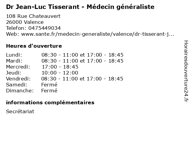 Dr Jean-Luc Tisserant - Médecin généraliste à Valence: adresse et heures d'ouverture