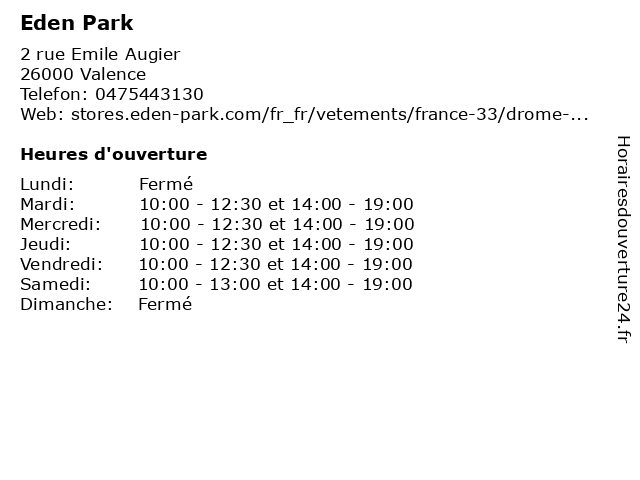 Eden Park à Valence: adresse et heures d'ouverture