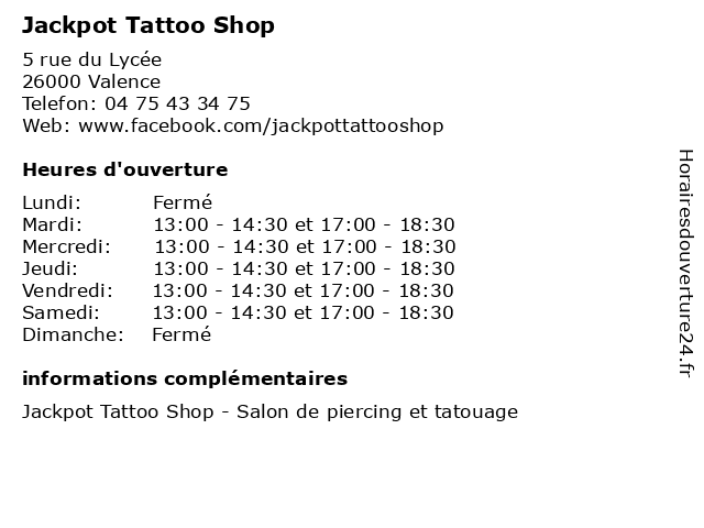 Jackpot Tattoo Shop à Valence: adresse et heures d'ouverture