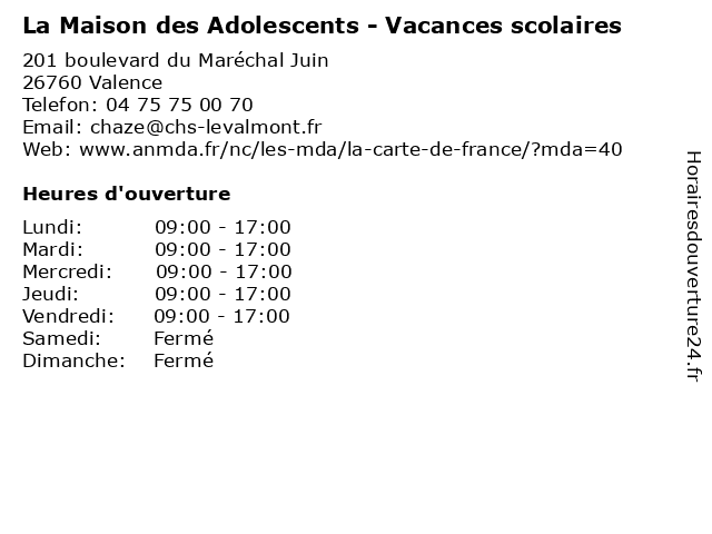 La Maison des Adolescents - Vacances scolaires à Valence: adresse et heures d'ouverture