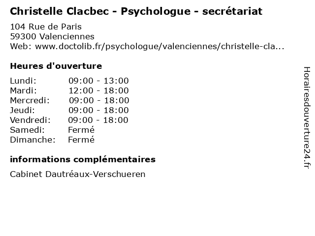 Christelle Clacbec - Psychologue - secrétariat à Valenciennes: adresse et heures d'ouverture