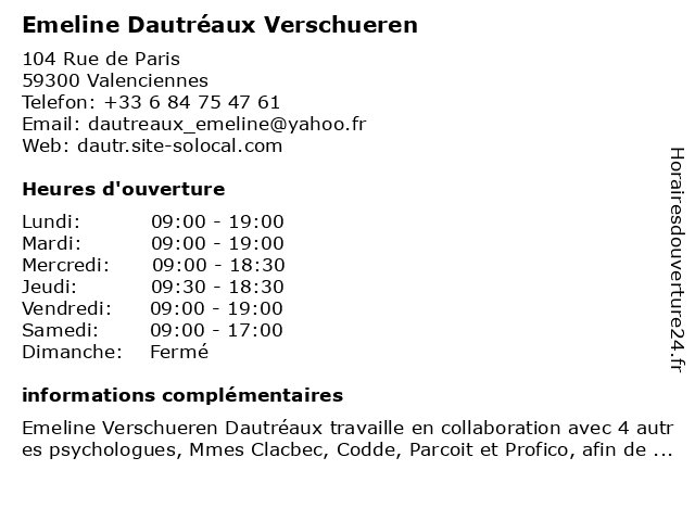 Emeline Dautréaux Verschueren à Valenciennes: adresse et heures d'ouverture