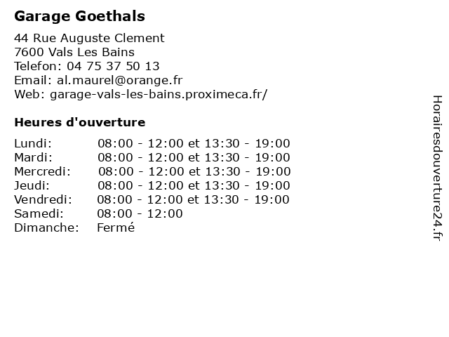 Garage Goethals à Vals Les Bains: adresse et heures d'ouverture
