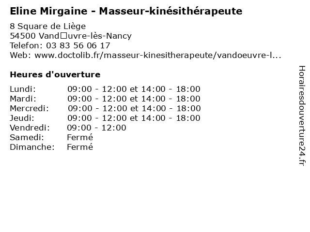 Eline Mirgaine - Masseur-kinésithérapeute à Vandœuvre-lès-Nancy: adresse et heures d'ouverture