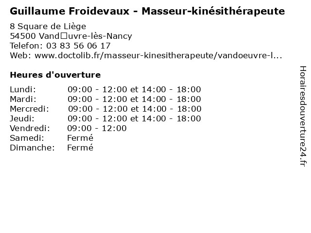 Guillaume Froidevaux - Masseur-kinésithérapeute à Vandœuvre-lès-Nancy: adresse et heures d'ouverture