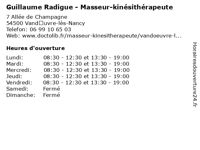 Guillaume Radigue - Masseur-kinésithérapeute à Vandœuvre-lès-Nancy: adresse et heures d'ouverture