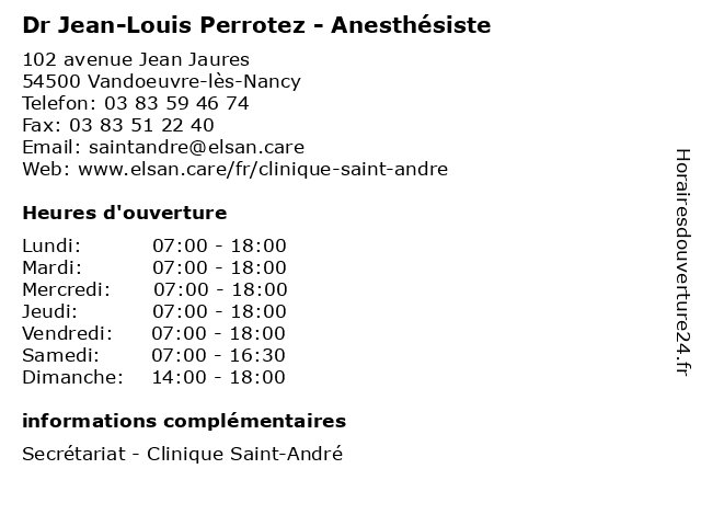 Dr Jean-Louis Perrotez - Anesthésiste à Vandoeuvre-lès-Nancy: adresse et heures d'ouverture