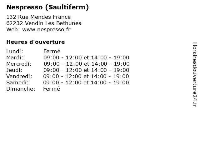 Nespresso (Saultiferm) à Vendin Les Bethunes: adresse et heures d'ouverture