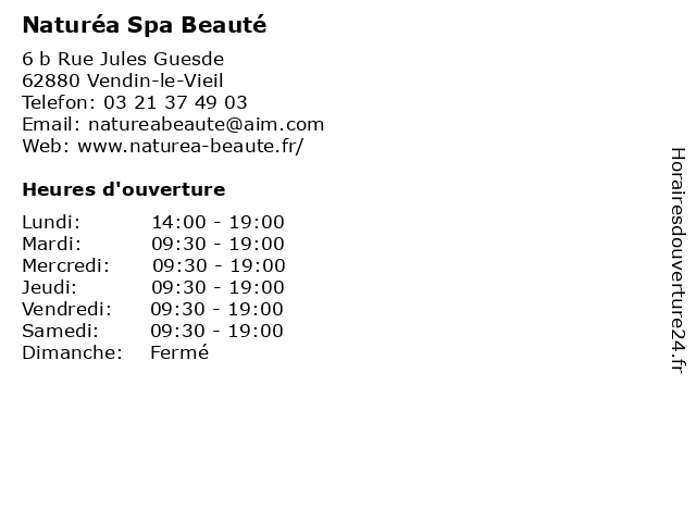 Naturéa Spa Beauté à Vendin-le-Vieil: adresse et heures d'ouverture