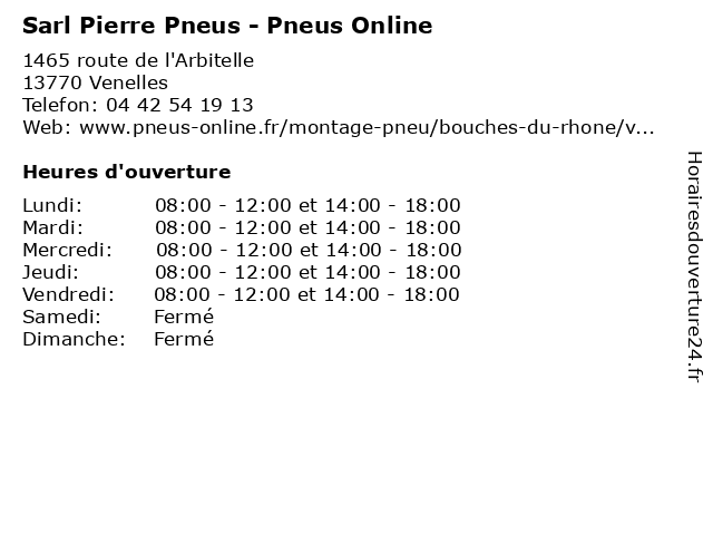 Sarl Pierre Pneus - Pneus Online à Venelles: adresse et heures d'ouverture