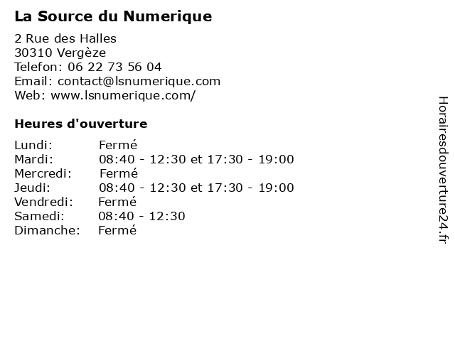 La Source du Numerique à Vergèze: adresse et heures d'ouverture