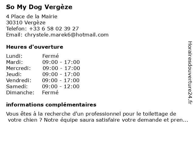 So My Dog Vergèze à Vergèze: adresse et heures d'ouverture