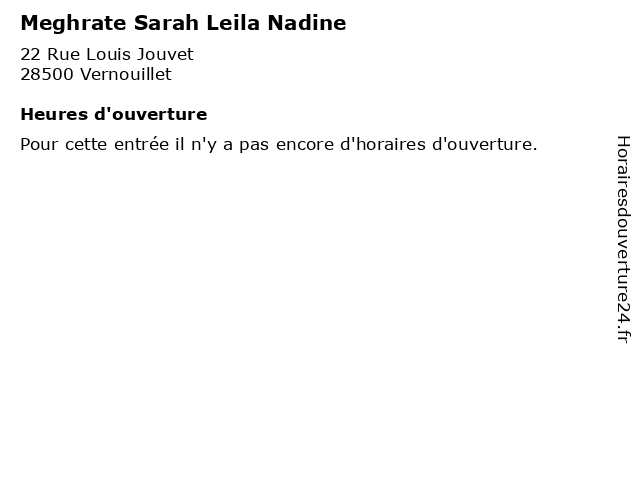 Meghrate Sarah Leila Nadine à Vernouillet: adresse et heures d'ouverture