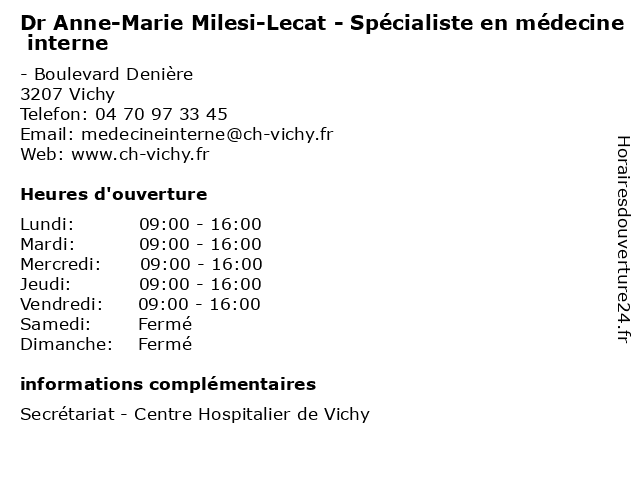 Dr Anne-Marie Milesi-Lecat - Spécialiste en médecine interne à Vichy: adresse et heures d'ouverture