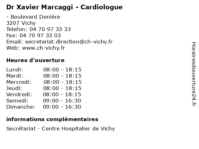 Dr Xavier Marcaggi - Cardiologue à Vichy: adresse et heures d'ouverture