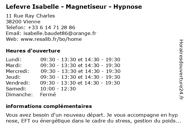 Lefevre Isabelle - Magnetiseur - Hypnose à Vienne: adresse et heures d'ouverture