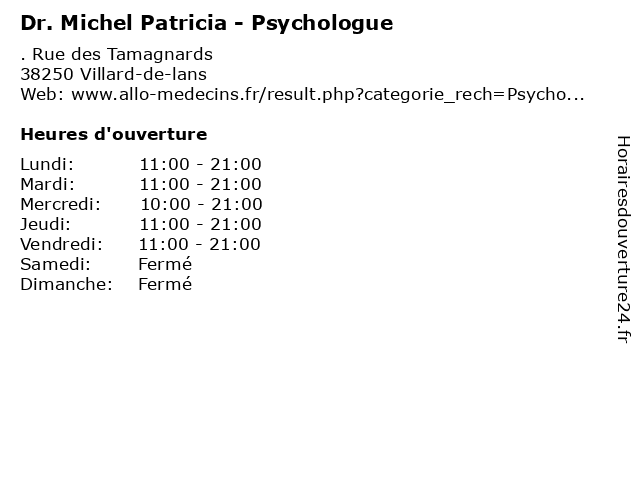 Dr. Michel Patricia - Psychologue à Villard-de-lans: adresse et heures d'ouverture