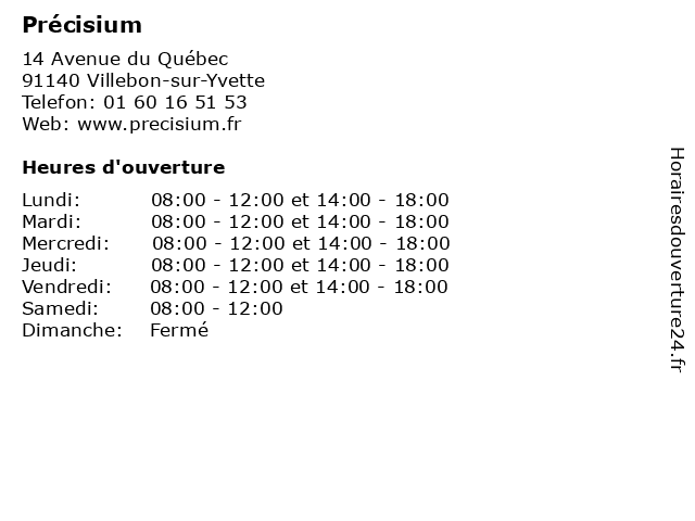 Précisium à Villebon-sur-Yvette: adresse et heures d'ouverture