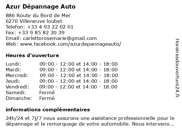 Azur Dépannage Auto à Villeneuve loubet: adresse et heures d'ouverture