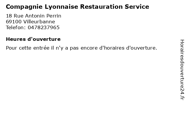 Compagnie Lyonnaise Restauration Service à Villeurbanne: adresse et heures d'ouverture