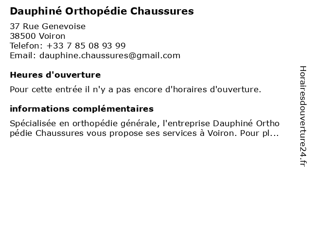 Dauphiné Orthopédie Chaussures à Voiron: adresse et heures d'ouverture