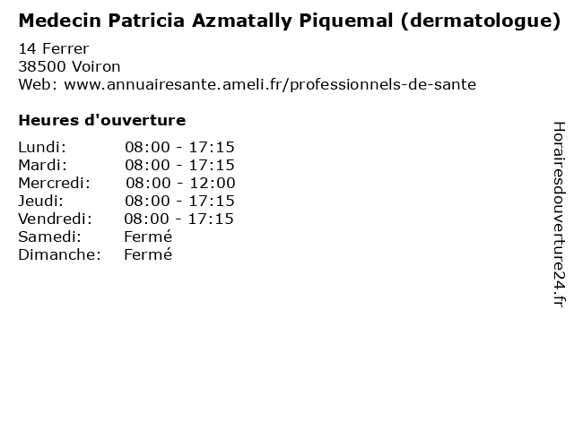 Medecin Patricia Azmatally Piquemal (dermatologue) à Voiron: adresse et heures d'ouverture