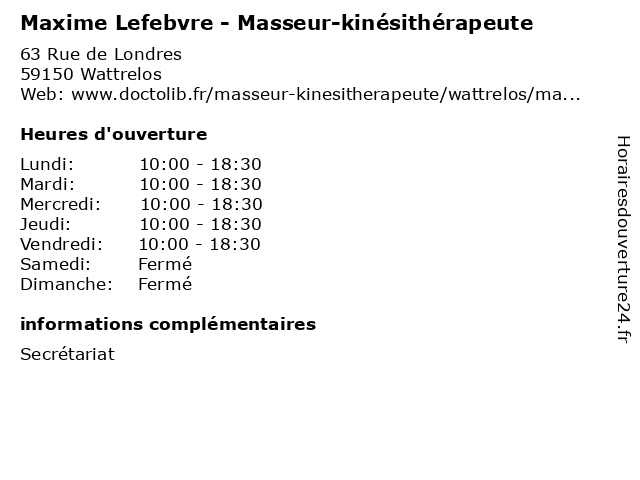 Maxime Lefebvre - Masseur-kinésithérapeute à Wattrelos: adresse et heures d'ouverture