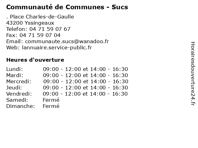 Communauté de Communes - Sucs à Yssingeaux: adresse et heures d'ouverture