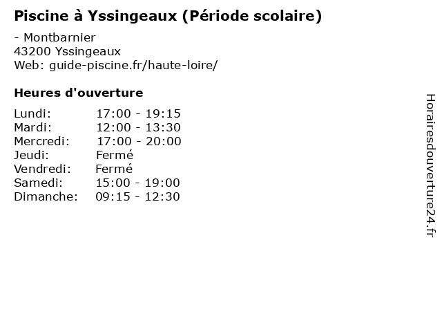 Piscine à Yssingeaux (Période scolaire) à Yssingeaux: adresse et heures d'ouverture