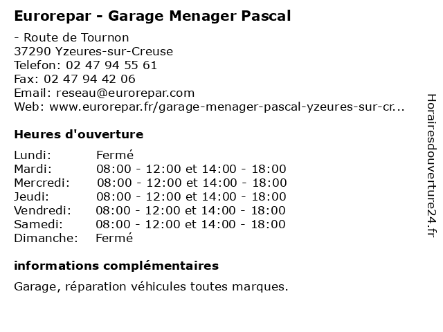 Eurorepar - Garage Menager Pascal à Yzeures-sur-Creuse: adresse et heures d'ouverture